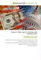 Frederic P. Miller (U. A.) | Federalism | Taschenbuch | Englisch (2026)