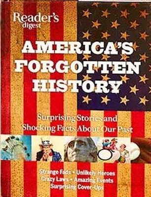 Reader's Digest: America's Forgotten History