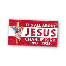  7.5"x3.75" It's All About Jesus Charlie Kirk 1993-2025 Bumper Sticker,