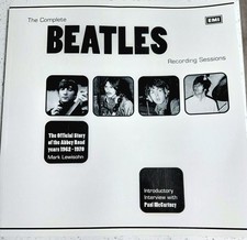 Complete Beatles Recording Sessions : Abbey Road Years 1962-1970 Mark Lewisohn 