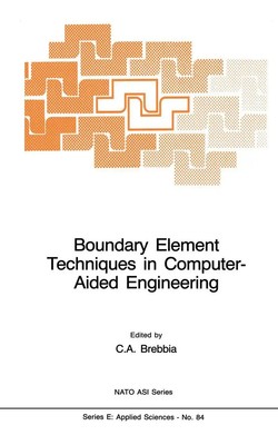C. A. Brebbia | Boundary Element Techniques in Computer-Aided Engineering | Buch