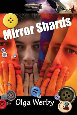 Mirror Shards By Olga Werby - New Copy - 9780578915586