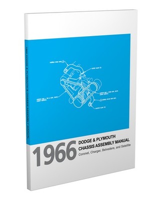 1966 Chassis Assembly Manual Plymouth Belvedere Satellite Dodge Coronet Charger