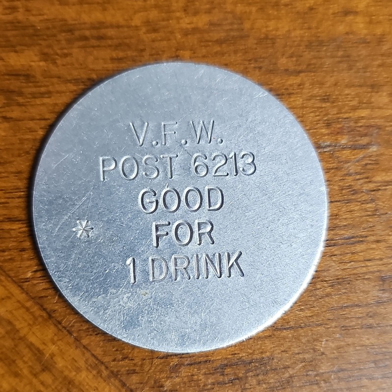 V.F.W. Post 6213 Good For 1 Drink Metal Token Circulated