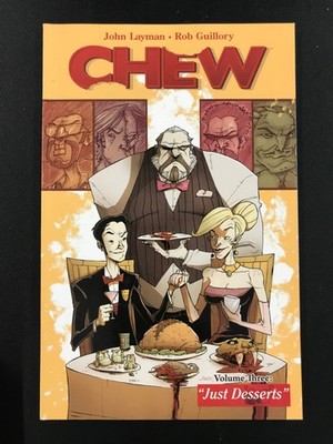 Chew Volume 3 Just Desserts John Layman Image Comics Rated M- MATURE paperback