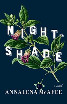 Nightshade: A novel by McAfee, Annalena [Paperback]
