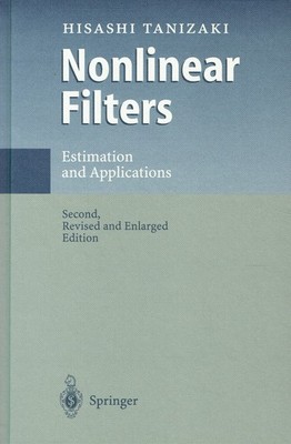 Tanizaki, Hisashi - Nonlinear Filters: Estimation and Applications
