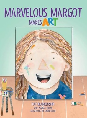 Marvelous Margot Makes Art (Brillia..., Blankenship, Pa