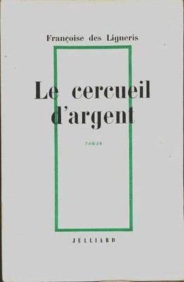 Der silberne Sarg - Françoise Des Lig... - V395159