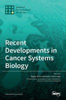 Recent Developments In Cancer Systems Biology | Buch | Englisch (2021) | Mdpi Ag