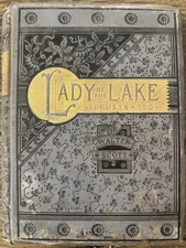 1885 Lady of the Lake Sir Walter Scott Illustrated Decorative Cloth Hardcover