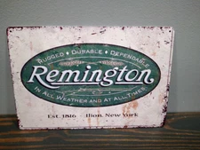 REMINGTON RUGGED DURABLE DEPENDABLE   12 x 8 inch Metal Sign