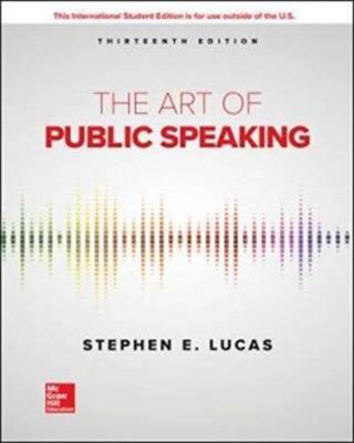 The Art of Public Speaking - Paperback By Lucas, Stephen - VERY GOOD