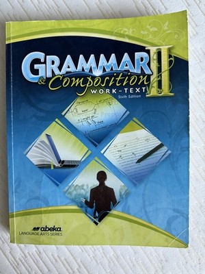 Abeka Grammar and Composition II Work Text Book
