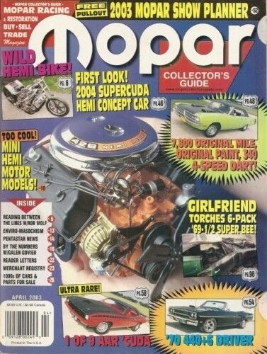 MOPAR COLLECTORS GUIDE 2003 APR - ULTRA RARE AAR, WILD HEMI BIKE, CONCEPT CAR - Imagen 1 de 1