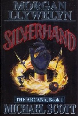Silverhand Hardcover Michael, Llywelyn, Morgan Scott
