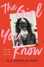 Girl You Know, Hardcover by Rose, Elle Gonzalez, Brand New, Free shipping in ...