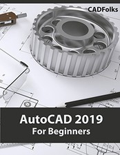 AutoCAD 2019 For Beginners, CADFolks