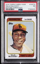 2010 TOPPS CARDS YOUR MOTHER THREW OUT #CMT81 WILLIE MCCOVEY PSA 7