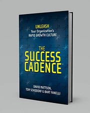 The Success Cadence by David Mattson