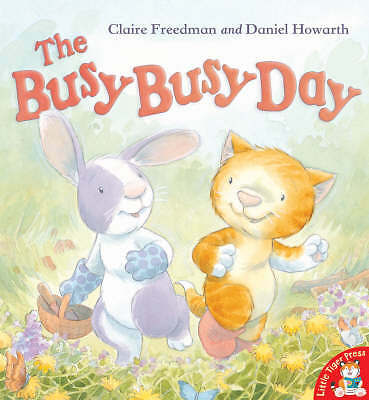 The Busy Busy Day by Claire Freedman (Paperback)