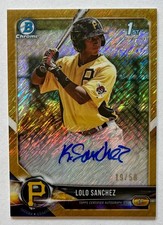 2018 Bowman Chrome ~ LoLo Sanchez ~ Gold Refractor Auto #’d /50 ~ BCPA-LSA