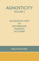 Raymond A. Hult | Agnosticity Volume 2 | Taschenbuch | Englisch (2006)