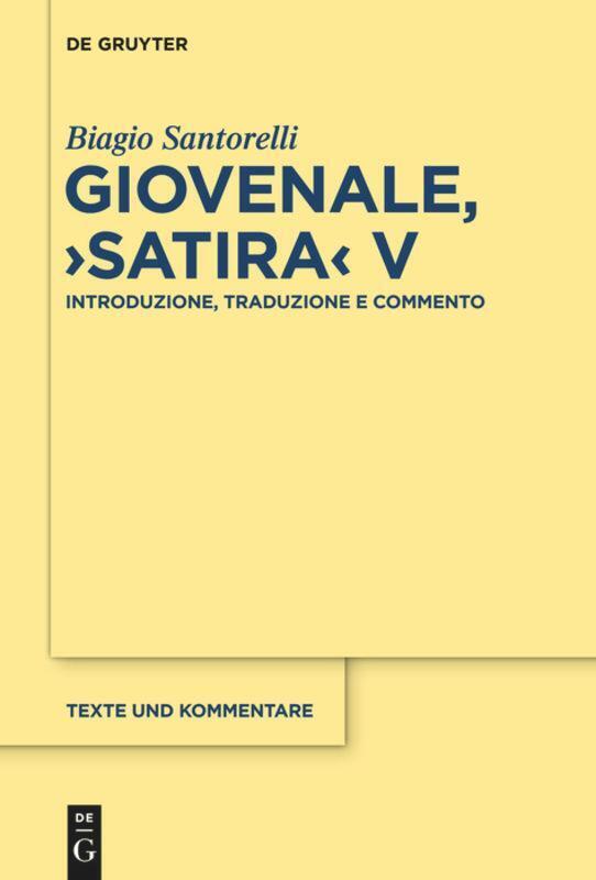 Thumbnail - Biagio Santorelli | Giovenale, Satira V | Buch | Italienisch (2013) |