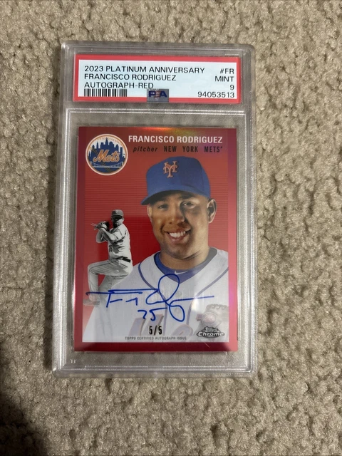 2023 Topps Platinum Anniversary Francisco Rodriguez Auto Red 5/5 PSA 9 Mets Pop1