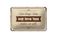 Blechschild Spruch 18X12 Cm Kluge Frau Folgt Ihrem Mann Deko Schild