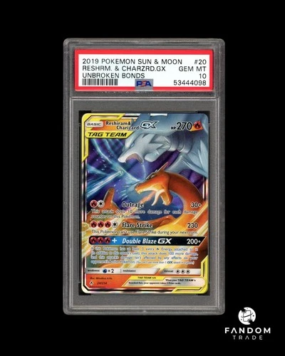 PSA 10 GEM MT Reshiram & Charizard GX Tag Team 20/214 Pokemon Unbroken Bonds