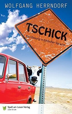 Wolfgang Herrndorf Andreas Lind Tschick: In Einfacher Sp (Paperback) (UK IMPORT)