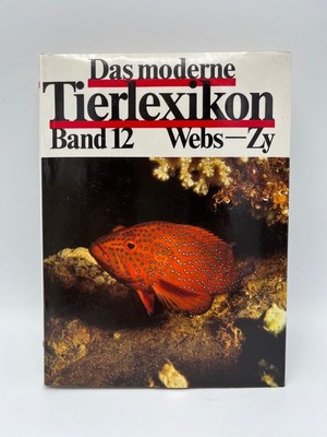 Das moderne Tierlexikon, Band 12: Webs-ZY
