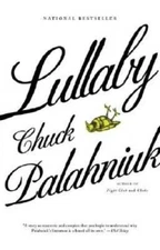 Lullaby - Paperback By Palahniuk, Chuck - GOOD