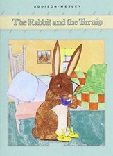 ADDISON-WESLEY LITTLE BOOK LEVEL B: RABBIT AND THE TURNIP  - GOOD