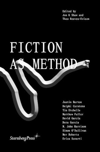 Fiction as Method by Jon K Shaw (Paperback Book) - Image 4
