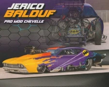 2018 Jerico Balduf "Batman" Chevy Chevelle Pro Mod PRI Show NHRA PDRA Hero Card