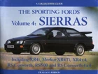 Sierras (v. 4) (A collector's guide) by Ford Motor Company Hardback Book The