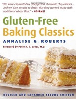 Gluten-free Baking Classics By Annalise G. Roberts, (paperback), Agate Surrey , on sale Gluten-free Baking Classics By Annalise G. Roberts, (paperback), Agate Surrey , on sale