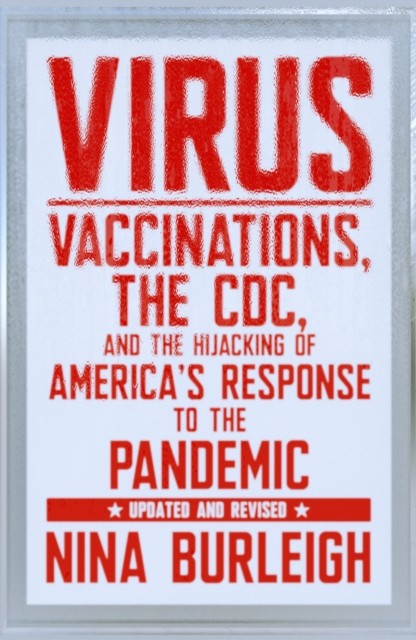 Virus by Nina Burleigh PAPERBACK 9781644212004
