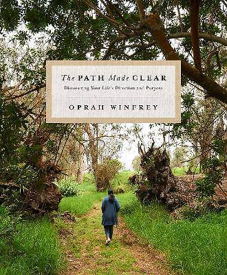 The Path Made Clear, Oprah Winfrey, Hardcover