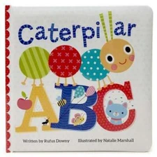 Caterpillar ABC by Rufus Downy: Used