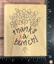 Anitas "Thanks A Bunch" Floral Wooden Rubber Stamp Size G Crafting Card Making