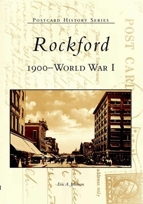 NEW Arcadia Publishing Rockford, IL 9780738523415 Postcard History Series Trade