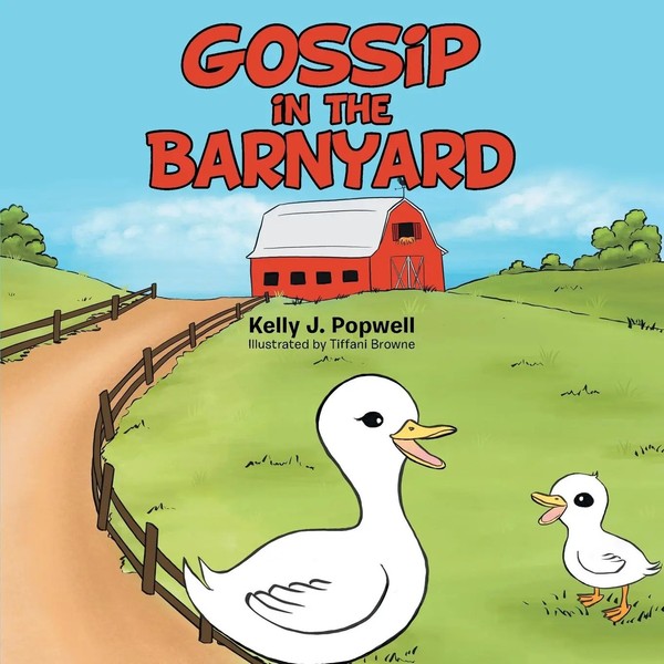 Gossip In The Barnyard Kelly J. Popwell Taschenbuch Englisch 2024-image