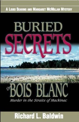 Buried Secrets of Bois Blanc