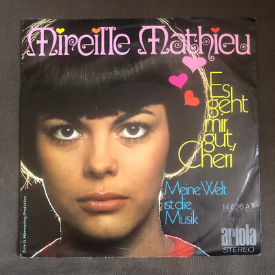Mireille Mathieu   Es Geht Mir Gut, Cheri 7''Single  von 1970