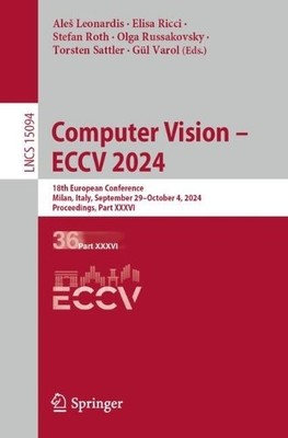 Computer Vision  ECCV 2024 - 9783031727634