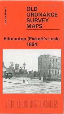 Edmonton (Pickett's Lock) 1894: London She... by Godfrey, Alan Sheet map, folded
