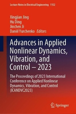 Advances in Applied Nonlinear Dynamics, Vibration, and Contro... - 9789819705535